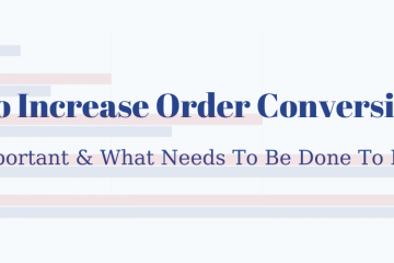 How to Increase Order Conversion Rate