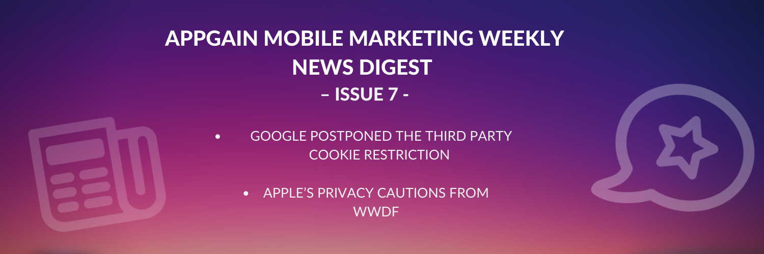 appgain-mobile-marketing-weekly-news-digest-issue-7