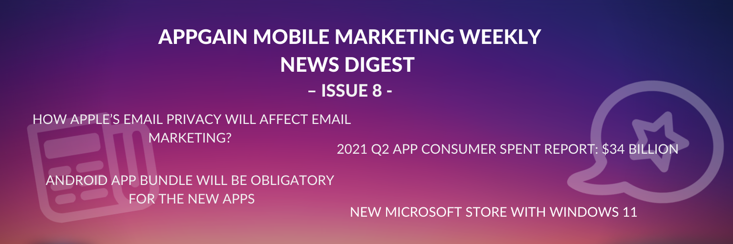 appgain-mobile-marketing-weekly-news-digest-issue-8