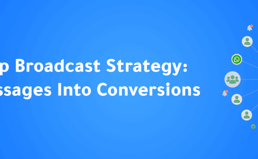 WhatsApp Broadcast Strategy for MENA Businesses