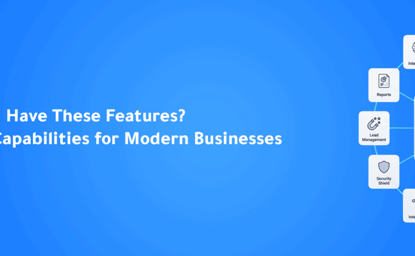 What Features Should Every Modern CRM Have?