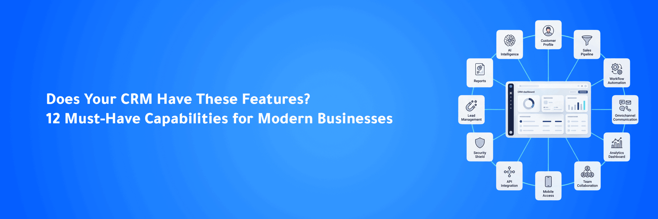 What Features Should Every Modern CRM Have?