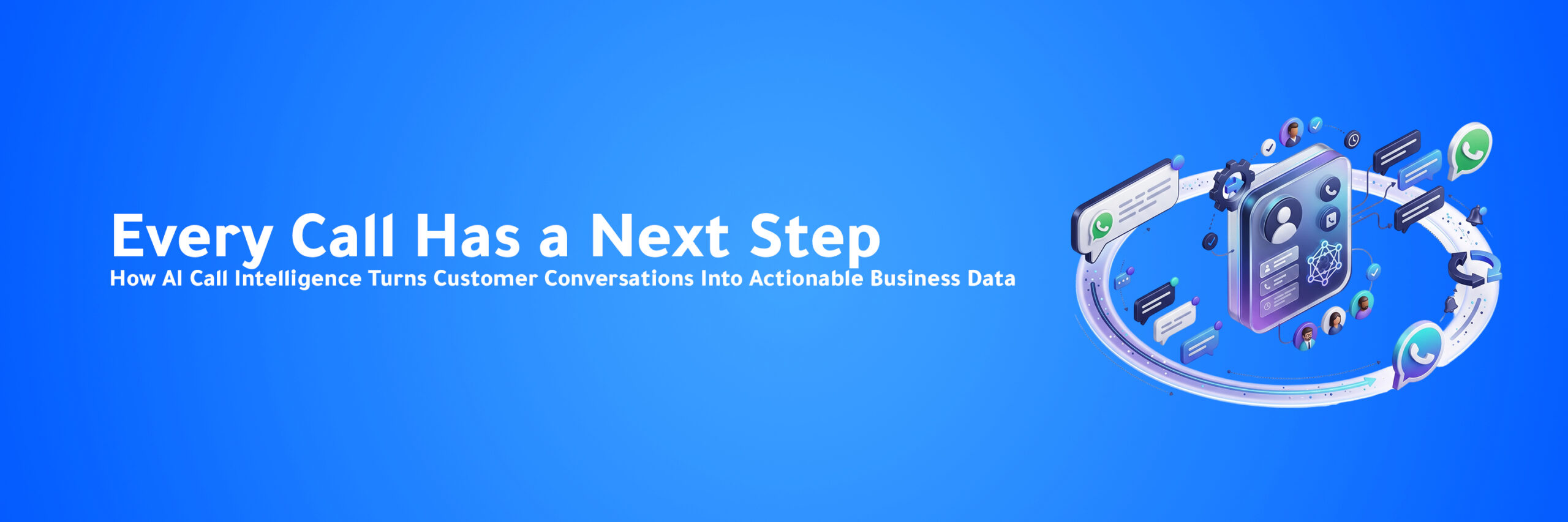 AI Call Intelligence: Turning Every Customer Call Into Business Data